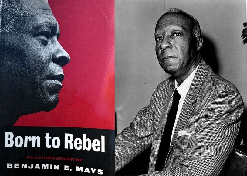 Quotes  -Benjamin  Mays – Asa Phillip Randolph