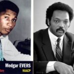 Quotes:   Medgar Evers – Jesse Jackson